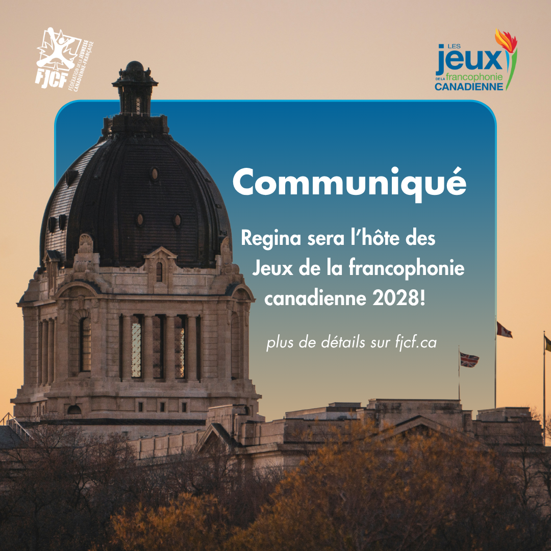 Regina sera l’hôte des Jeux de la francophonie canadienne 2028!